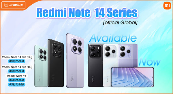 Redmi Note 14 Series Global Version ရောက်ပြီနော် .. 🥰