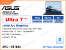 ASUS Zenbook 14 UX3405CA-ST1607W Ponder Blue (Intel Core Ultra 7-255H, 16GB LPDDR5X 7467MHz (not upgradeable), 512GB PCIe4 Gen4 SSD (no slot free), Window 11, 14" 3K (2880x1800) OLED, Weight 1.2 Kg)