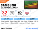 SAMSUNG 32" LED TV UA32N4003AKXXT