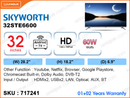 SKYWORTH 32" LED HD Andriod TV 32STE6600