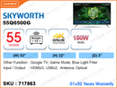 SKYWORTH 55” QLED UHD 4K Google TV 55Q6500G