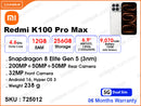 Redmi K100 Pro Max 5G 12GB, 256GB (06 Months Service Warranty)