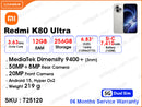 Redmi K80 Ultra 5G 12GB, 256GB (06 Months Service Warranty)
