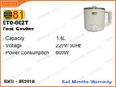 81 ETO-002T Fast Cooker 600W