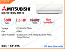 MITSUBISHI MS-HM13/MU-HM-13 Split, 1.5HP, Non Inverter Air Conditioner