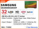 SAMSUNG 32" LED TV UA32N4003AKXXT